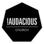 Audacious Church - Manchester, Greater Manchester