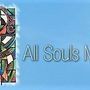 All Souls Miami - Miami, Florida