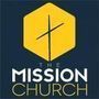 The Mission Church - Hammond, Louisiana