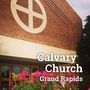 Calvary Church - Grand Rapids, Michigan