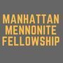 Manhattan Mennonite Fellowship - New York, New York