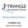 Triangle Presbyterian Church - Durham, North Carolina