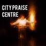 City Praise Centre - Gravesend, Kent