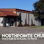 Northpointe Church - Plano, Texas