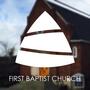 First Baptist Church - Port Angeles, Washington